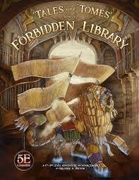 D&D 5th Edition: Tales and Tomes from the Forbidden Library